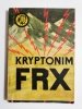 ŻÓŁTY TYGRYS: KRYPTONIM FRX - Ornelli 1969